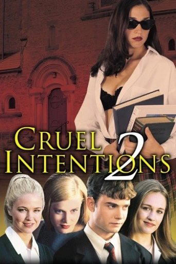 Cruel Intentions 2 فلم ریویو: ایک کلاسک ٹین ڈراما کی واپسی